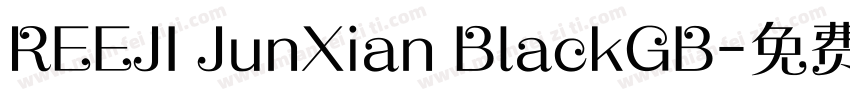 REEJI JunXian BlackGB字体转换